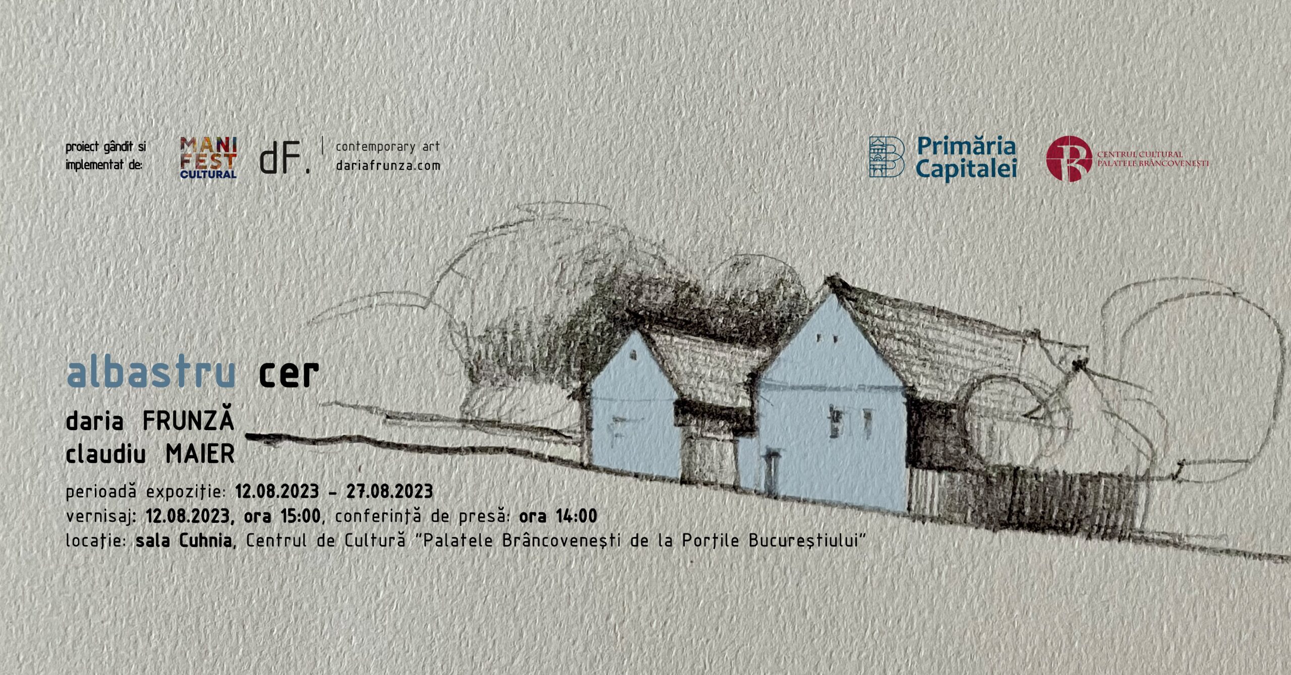 Proiectul “albastru cer” găzduit la Palatele Brâncovenești de la Mogoșoaia – 12-27 august 2023